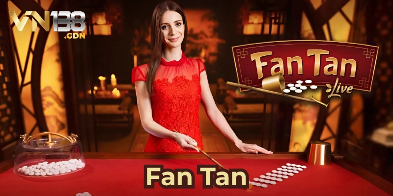 Fantan trò chơi được nhiều người yêu thích