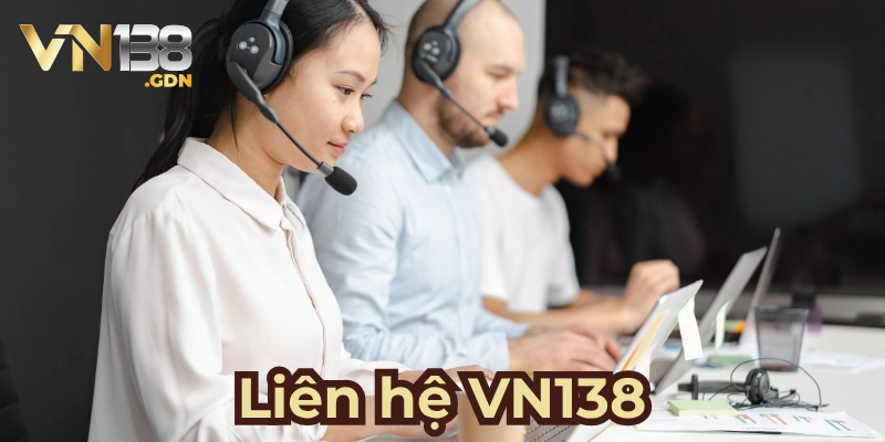 Ưu điểm nổi bật của dịch vụ liên hệ VN138
