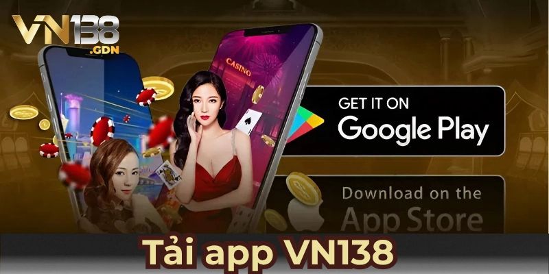 Thông tin tải app VN138