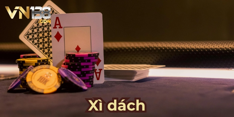 Tìm hiểu cơ bản về trò chơi giải trí Xì Dách